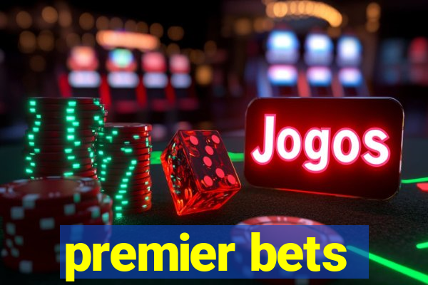 premier bets